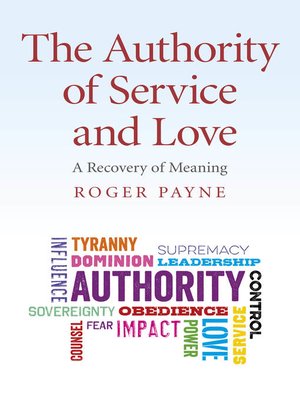 cover image of The Authority of Service and Love